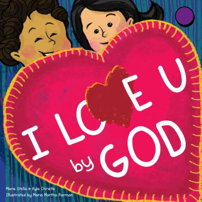 I Love U by God by Sutina, Stella Maris