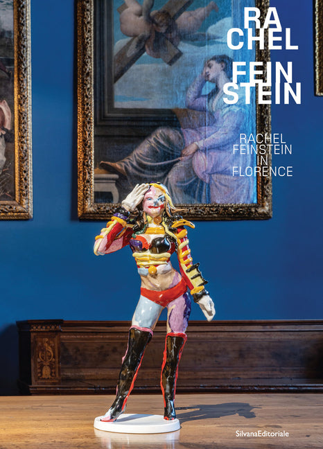 Rachel Feinstein in Florence