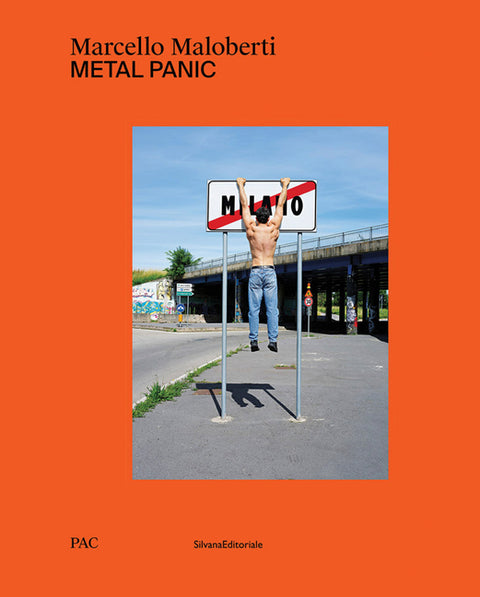 Marcello Maloberti: Metal Panic