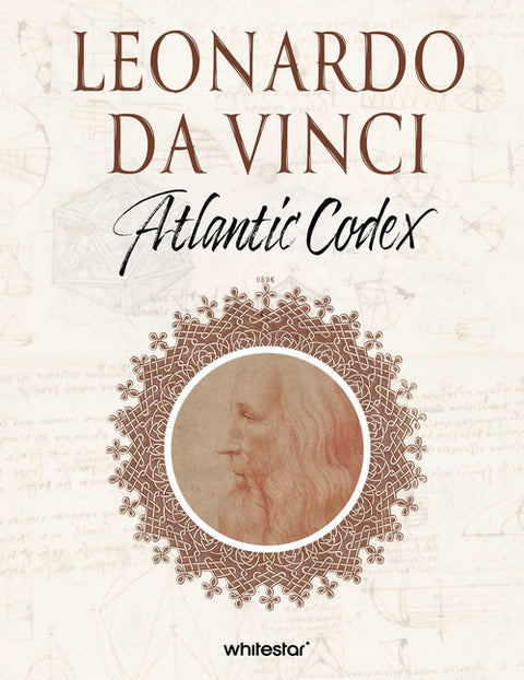 Leonardo Da Vinci: Atlantic Codex by Buzzi, Franco