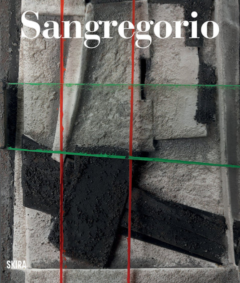 Sangregorio: Catalogue Raisonné of Sculptures