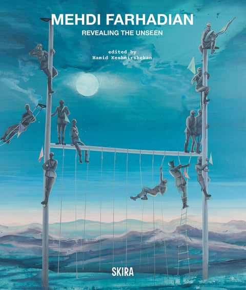 Mehdi Farhadian: Revealing the Unseen by Farhadian, Mehdi
