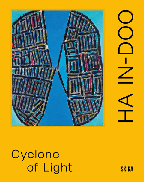 Ha In-Doo: Cyclone of Light by In-Doo, Ha