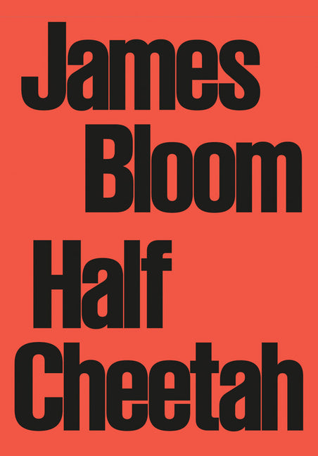 James Bloom: Half Cheetah by Bloom, James