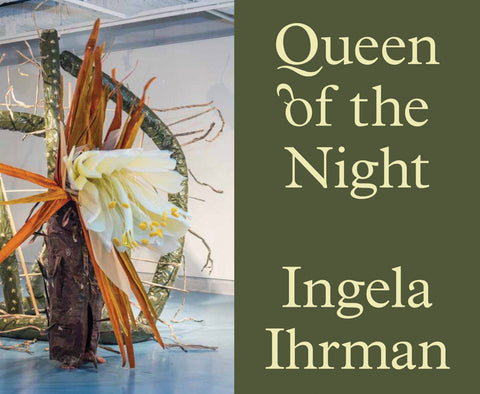 Ingela Ihrman: Queen of the Night by Ihrman, Ingela