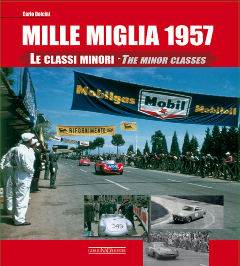 Mille Miglia 1957: The Minor Classes