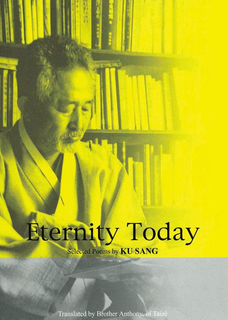 Eternity Today by Sang, Ku