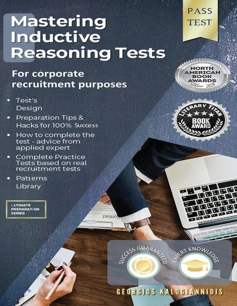 Mastering Inductive Reasoning Tests: For Corporate Recruitment Purposes