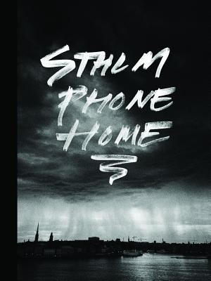 Sthlm Phone Home by Englund, Per