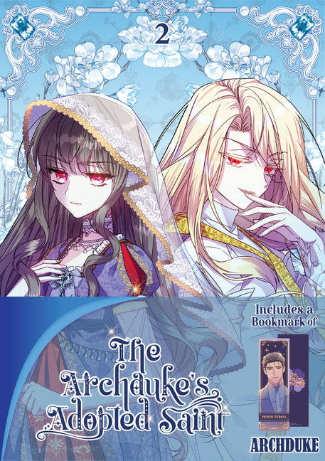 The Archduke's Adopted Saint Volume 2: Limited Edition with Bookmark of Archduke Tersia by Songiba