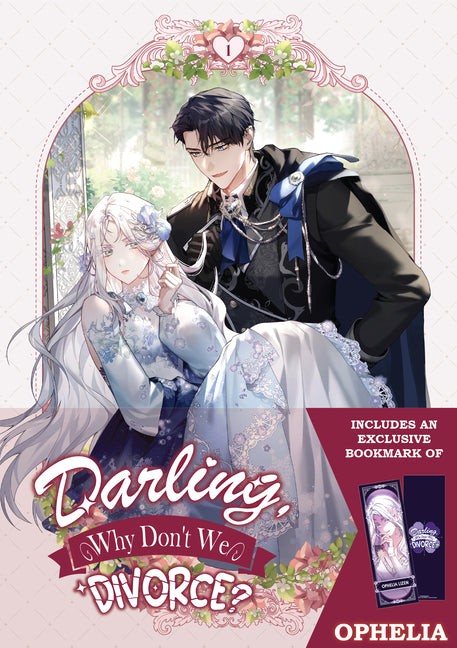 Darling, Why Don't We Divorce? Volume 1: Limited Edition with Bookmark of Ophelia Lizen by Cha, Sohee