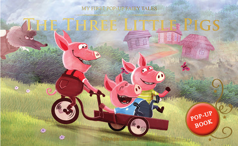 My First Pop-Up Fairy Tales - Three Little Pigs: Pop Up Books for Children