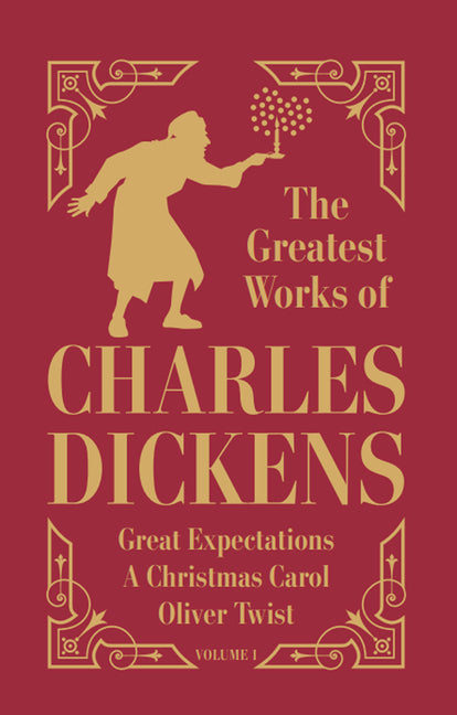 Greatest Works of Charles Dickens, Vol.1