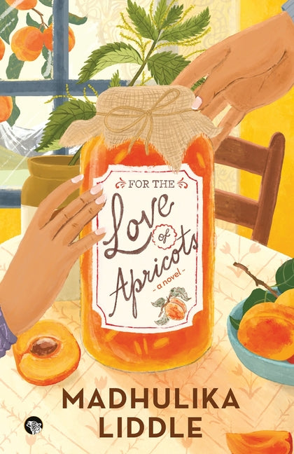 For The Love of Apricots