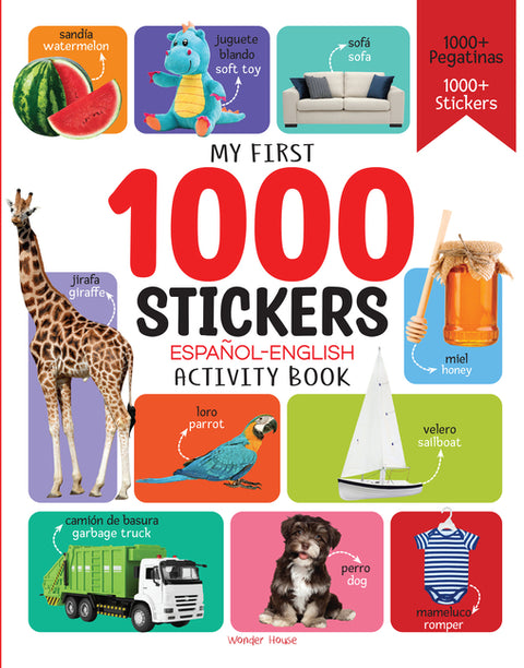1000 Stickers English-Espanol Activity Book by Wonder House Books