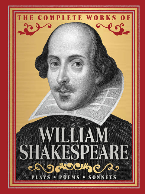 The Complete Works of William Shakespeare: (Deluxe Hardbound Edition)