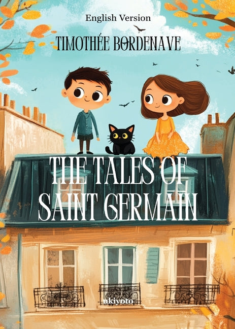 The Tales of Saint Germain In Paris