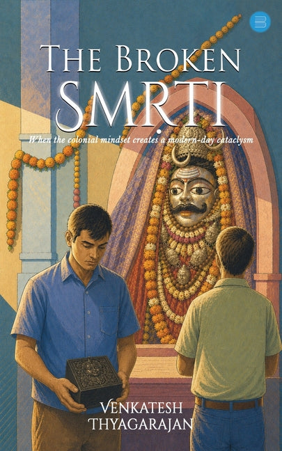 The Broken Smṛti