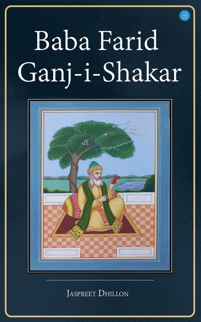 Baba Farid Ganj-i-Shakar