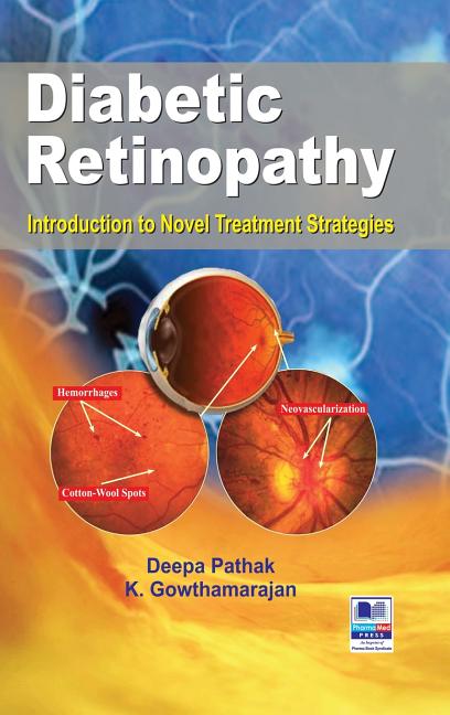 Diabetic Retinopathy: Introduction to Novel Treatment Strategies
