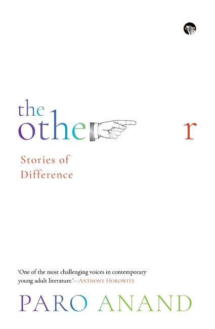 The Other: Stories of Difference by Anand, Paro
