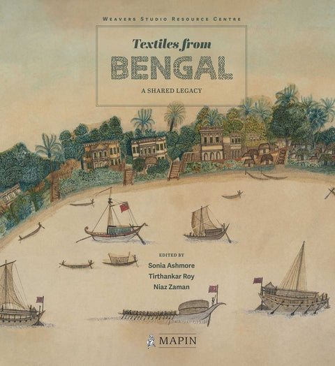 Textiles from Bengal: A Shared Legacy