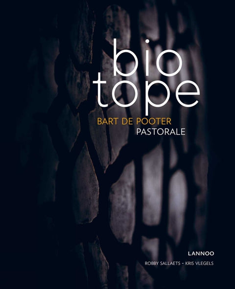 Biotope: Pastorale by Pooter, Bart de