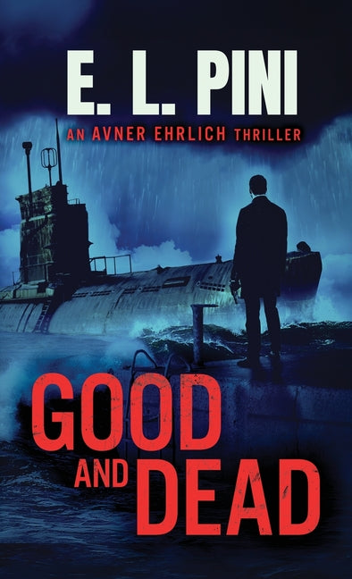 Good and Dead