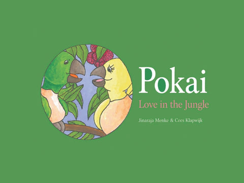 Pokai: Love in the Jungle by Menke, Jinaraja