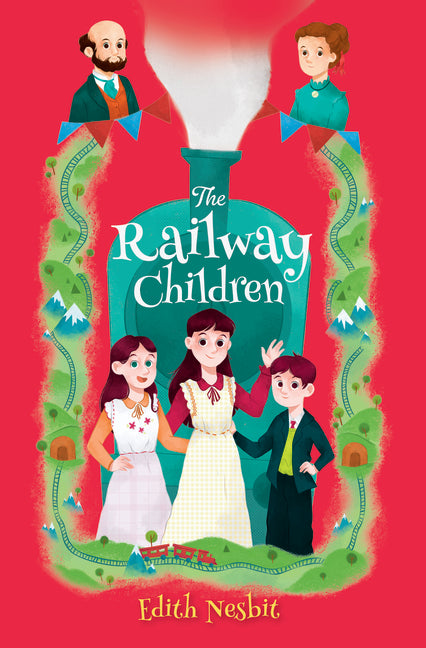 Select Classics: The Railway Children: (Original, Unabridged Children's Classic, Premium Hardbound Edition, Ideal for Gifting)