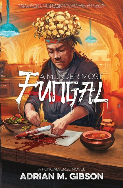 A Murder Most Fungal: A Fungalverse Novel