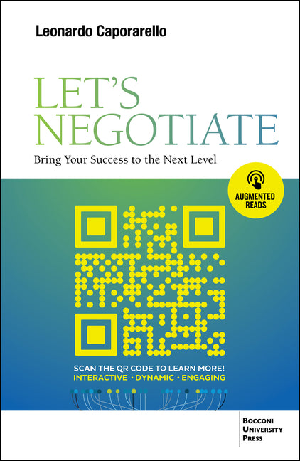 Let's Negotiate: Bring Your Success to the Next Level