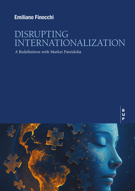 Disrupting Internationalization: A Redefinition with Market Pareidolia