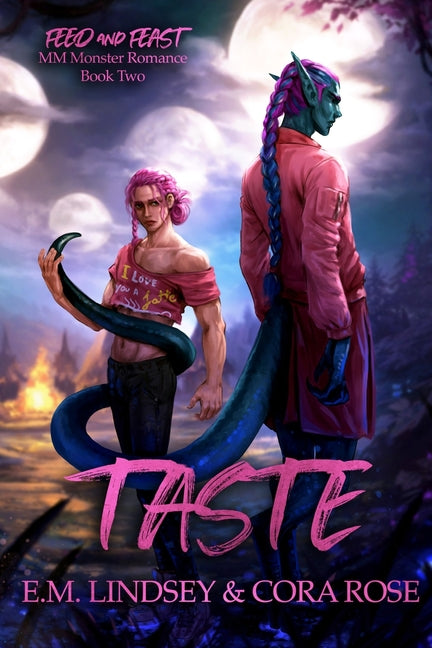 Taste by Lindsey, E. M.