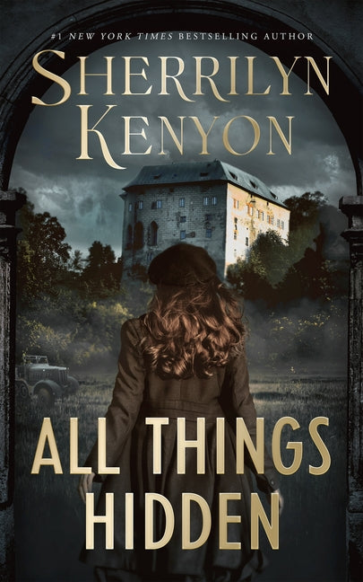 All Things Hidden by Kenyon, Sherrilyn