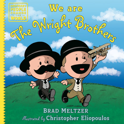 We Are the Wright Brothers by Meltzer, Brad
