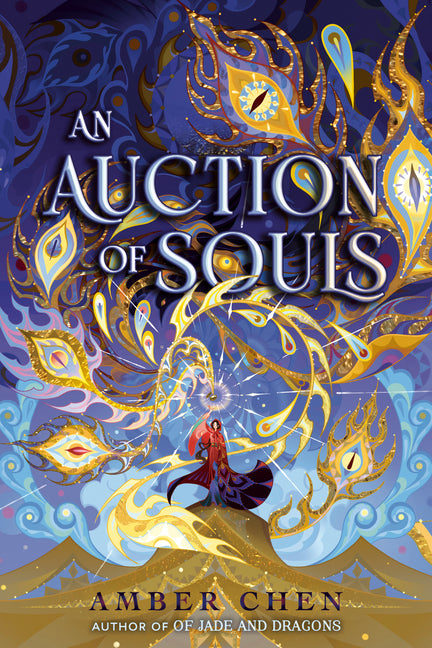An Auction of Souls by Chen, Amber