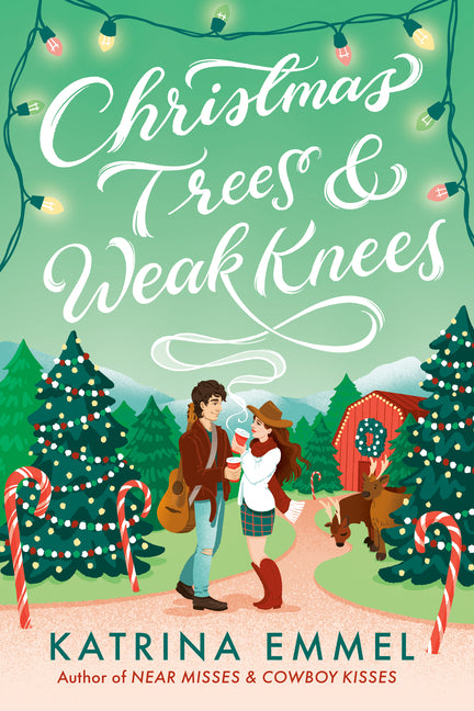 Christmas Trees & Weak Knees by Emmel, Katrina