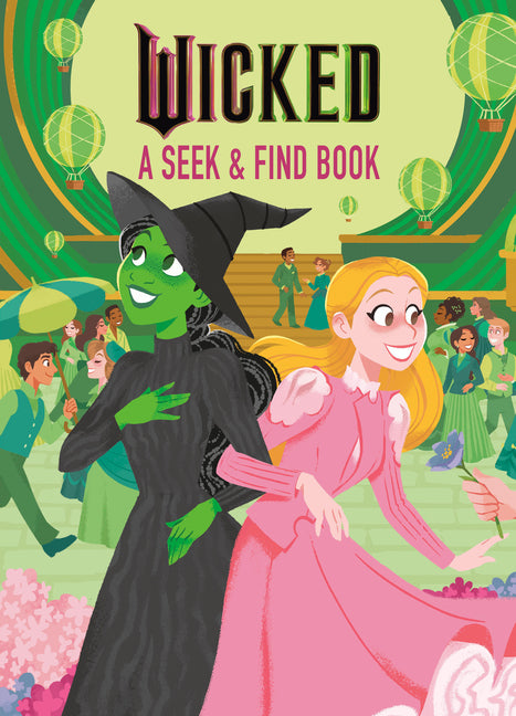 Wicked a Seek & Find Book (Universal Pictures' Wicked) by Man-Kong, Mary