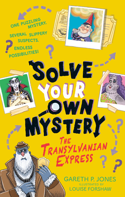 Solve Your Own Mystery: The Transylvanian Express by Jones, Gareth P.