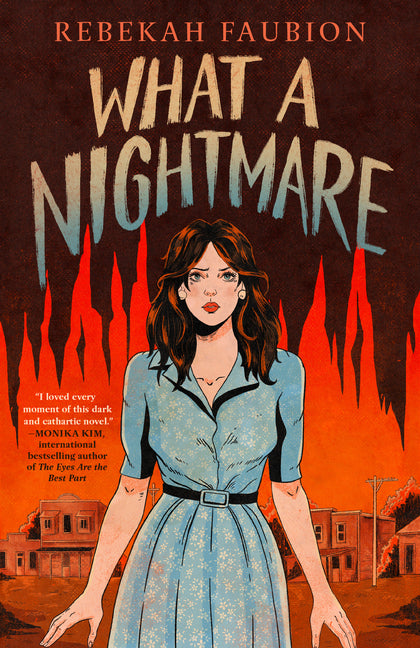 What a Nightmare by Faubion, Rebekah