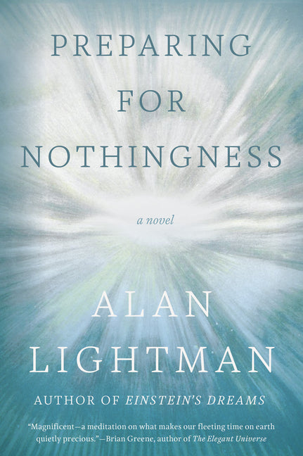 Preparing for Nothingness by Lightman, Alan