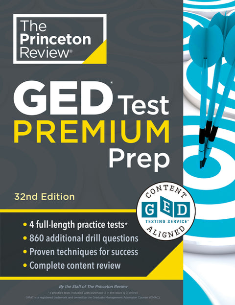 Princeton Review GED Test Premium Prep, 32nd Edition: 1,525+ Practice Questions Including 4 Practice Tests + Content Review + Online Resources by The Princeton Review