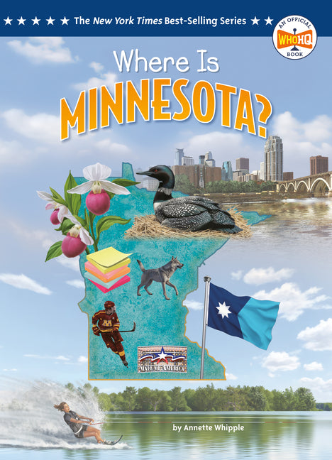 Where Is Minnesota? by Whipple, Annette