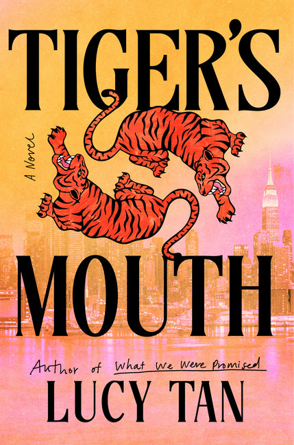 Tiger's Mouth by Tan, Lucy