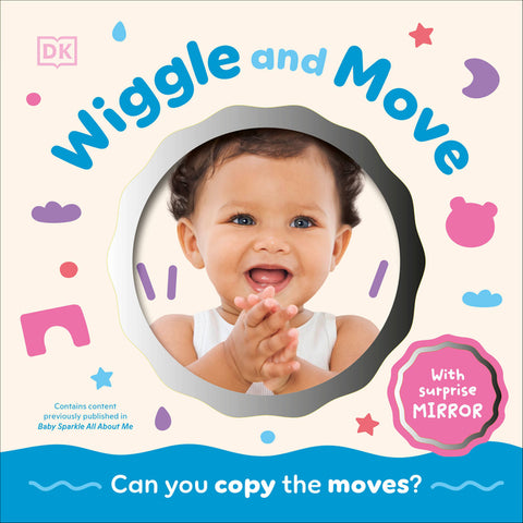 Wiggle and Move: Can You Copy the Moves? by DK