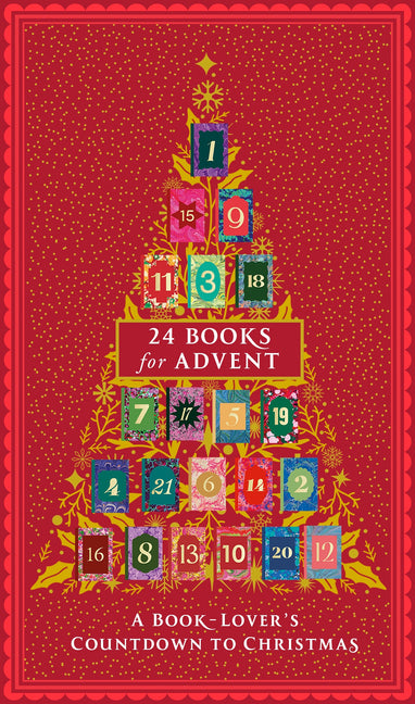 Twenty-Four Books for Advent: A Book Lover's Countdown to Christmas
