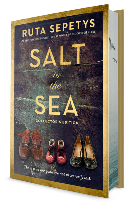 Salt to the Sea: Collector's Edition by Sepetys, Ruta