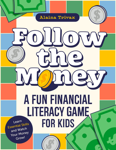 Follow the Money: A Fun Financial Literacy Game for Kids