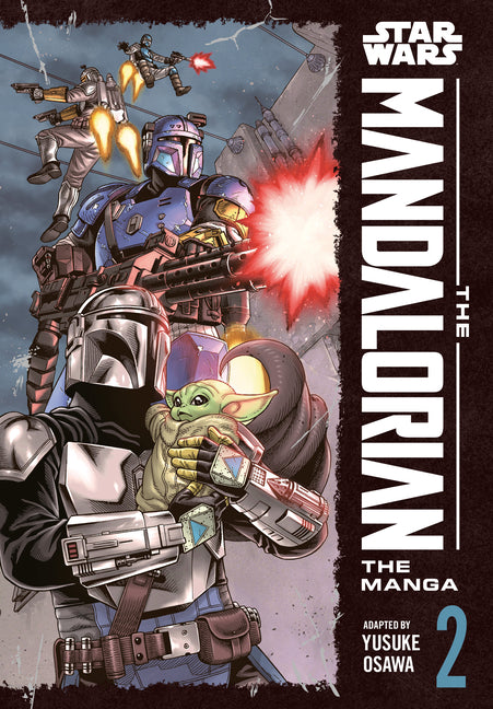 The Mandalorian: Season One (the Manga), Vol. 2 by Osawa, Yusuke